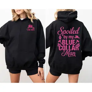 Spoiled by My Blue Collar Man Hoodie - Fire Wife Pink Graphic, Blue Collar Wife Unisex Hoodie