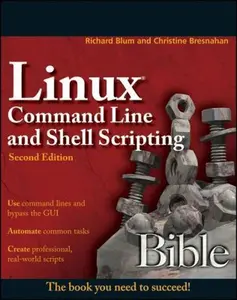 USED-Linux Command Line and Shell Scripting Bible, Second Edition by Richard Blum (Paperback)