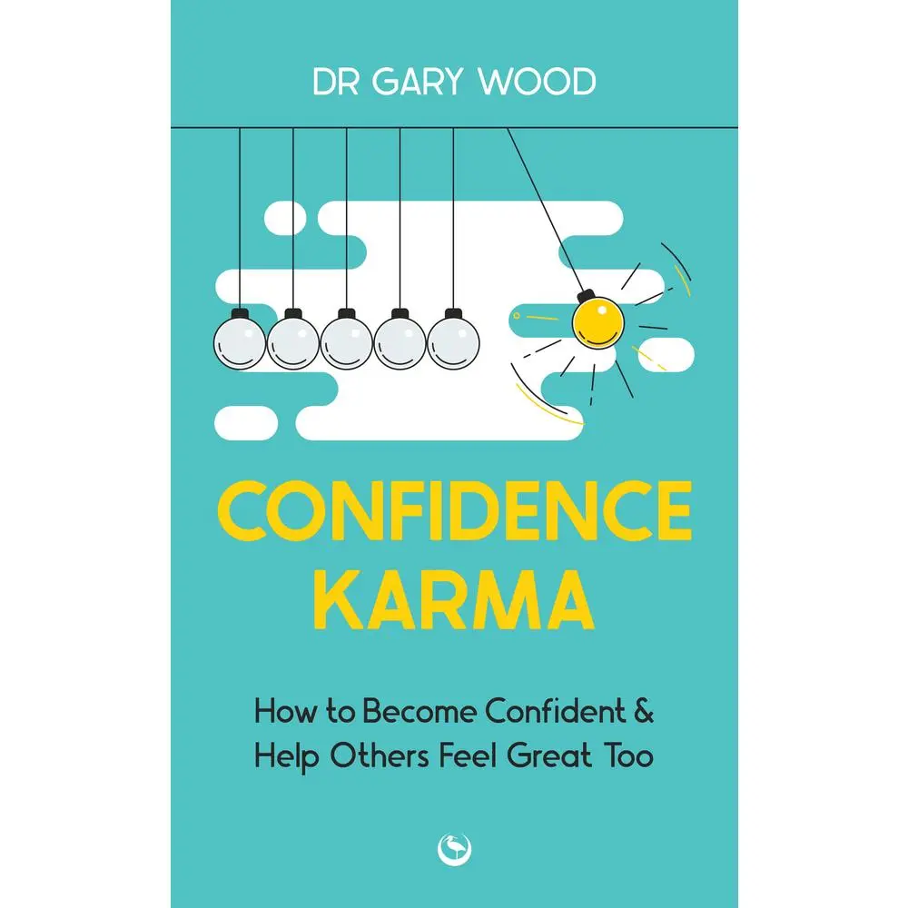 USED-Confidence Karma: How to Become Confident and Help Others Feel Great Too by Wood, Gary (Paperback)
