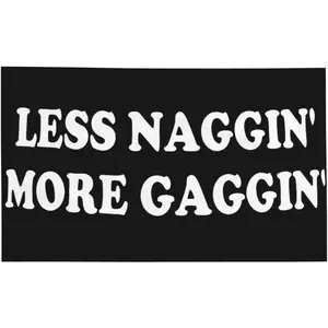 Tapestry Decor<less naggin'="" more="" gaggin'="">Funny Fitness Flag 40x60 in - Durable Fabric Indoor/Outdoor Banner, Humorous Gym and Man Cave Decoration Suitable for College Dorms, Home Walls</less>