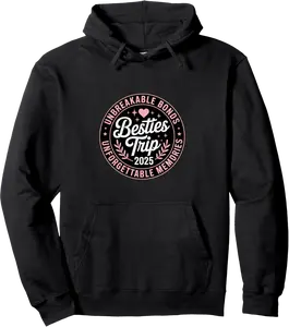 Besties Trip 2025 Girls Getaway Travel Design Pullover Hoodie - 73B0FFZM64ZR