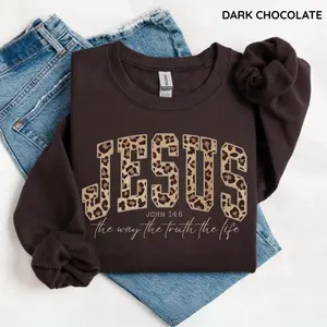 Christian Jesus Leopard Sweatshirt, Cheetah Print Bible Verse , Trendy Faith Apparel Gift, Jesus Loves You, The Way The Truth The Life