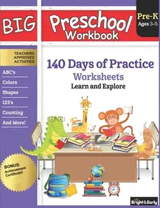 Big Preschool Workbook Ages 3 - 5: 140+ Days of PreK Curriculum Activities, Pre K Prep Learning Resources for 3 Year Olds, Educational Pre School Book -- Gogo Hub, Paperback