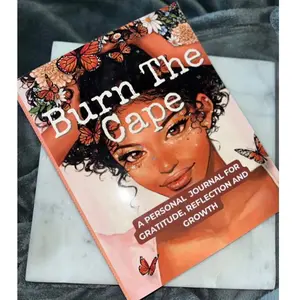 Burn The Cape Journal gratitude journal book journal