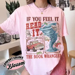 Comfort Colors@ If You Feel It Read It Shirt, Book Lover Tee, BookTok Shirt, Retro Western Tee, Country Girl Shirt, Reader Gift