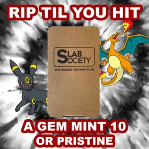 Slab Society Rip Till You Hit Gem Mint 10 or Better Graded Pokémon Cards - CGG Graded, Live Chaos, Unlimited Buys, Exclusive Chase Cards