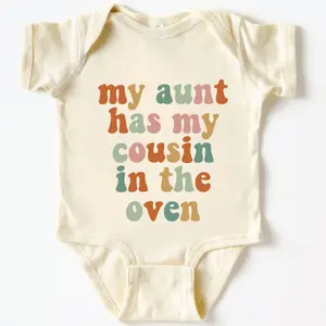 (100% Cotton) My aunt has my cousin in the oven Baby Onesie – Cute & Funny Baby Bodysuits