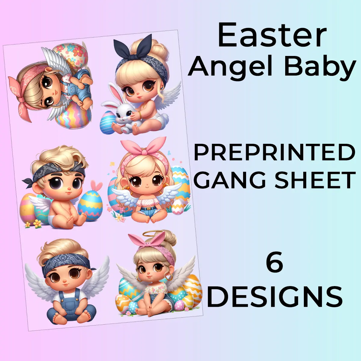 Ready to Press Easter Angel Baby DTF or Sublimation GangSheets