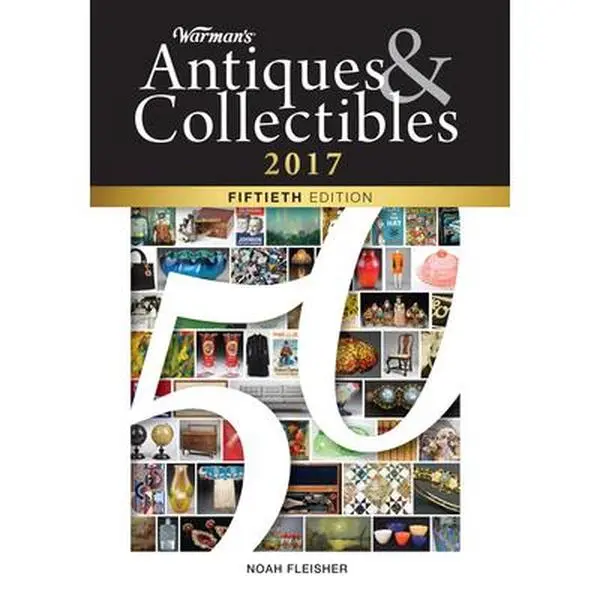 USED-Warman's Antiques & Collectibles 2017 (Warman's, 2017) by Fleisher, N. (Paperback)