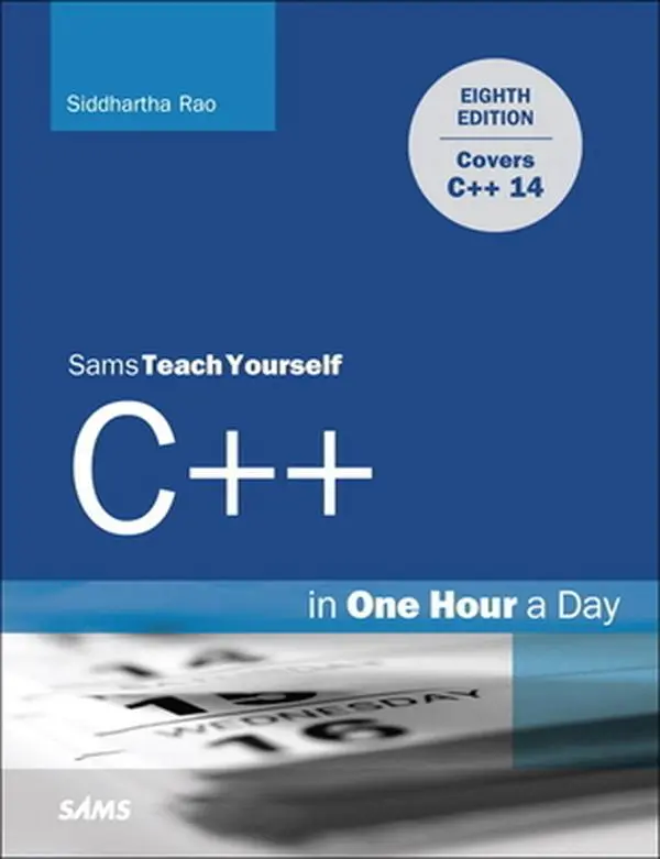 USED-C++ in One Hour a Day, Sams Teach Yourself by Rao, Siddhartha (Paperback)