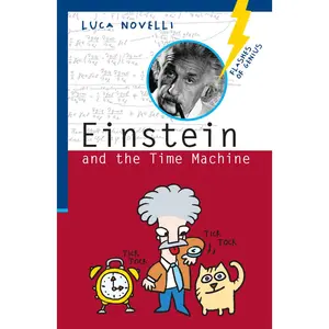 USED Book - Einstein and the Time Machine by Novelli, Luca (Paperback) - english