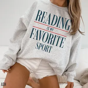 Reading is my favorite sport Sweatshirt, Vintage Reading, Booklover gift, Bookish, Librarian Sweatshirt, Bookworm, Reader Gift E08EL