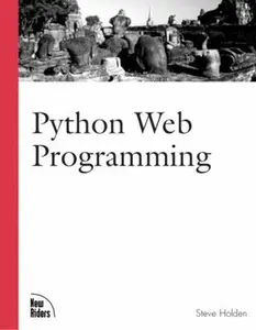 USED-Python Web Programming by Holden, Steve (Paperback)