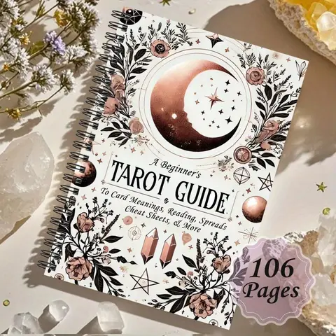 Beginner's Tarot Guide Book, Card Meaning Reference, Tarot Readings, Spread Cheat Sheet, Spiritual Practice Workbook