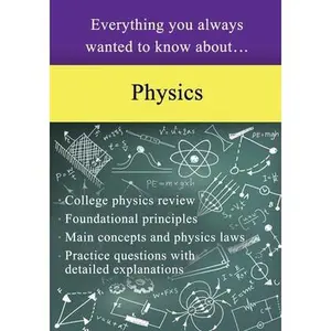 USED-Everything You Always Wanted to Know About Physics by Education, Sterling (Paperback)