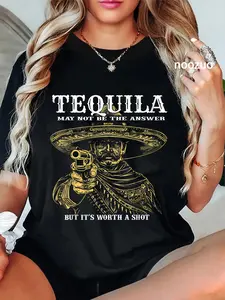 100% Cotton Unisex Tequila May Not Be The Answer But It's Worth A Shot T-Shirt Casual Top