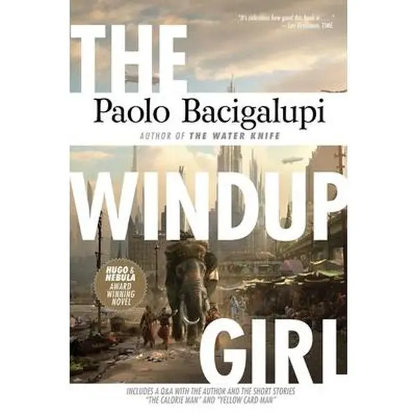 USED Book - The Windup Girl by Bacigalupi, Paolo (Paperback) - english