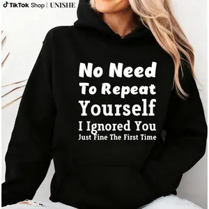 Casual & Funny Pullover Hoodie for Women - 'Ignored You Just Fine' Sassy Statement Tee
