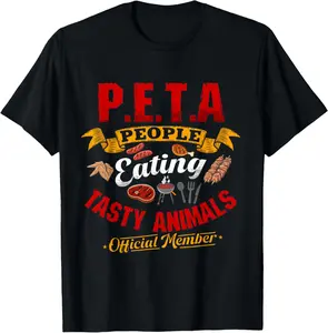 100% Cotton PETA Shirts People Eating Tasty Animals Anti Vegetarian T-Shirt
