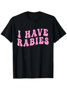 I have rabies humor retro retro, humor rabies gift t-shirt men casual cotton t-shirt-black graphic t-shirt soft 100 cotton, moisture-wicking, modern graphic feel, for adults, outdoor activities, Presidents' Day