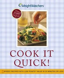 USED-Cook It Quick!: Speedy Recipes with Low POINTS Value in 30 Minutes or Less by Weight Watchers (Paperback)