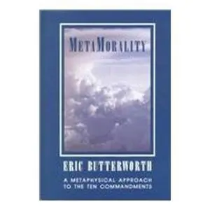 USED-Metamorality by Eric Butterworth (Hardcover)