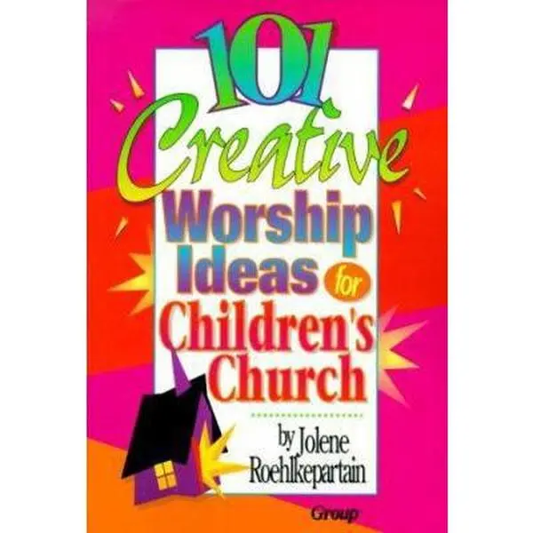 USED Book - 101 Creative Worship Ideas for Children's Church by Jolene L. Roehlkepartain (Paperback) - english