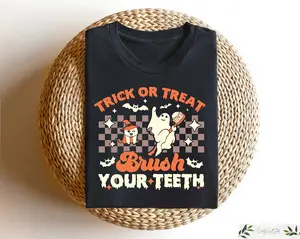 Halloween Dentist Tshirt, Trick Or Teeth Sweater, Dental Halloween Hoodie, Dental Assistant Hoodie, Spooky Dentist Shirt