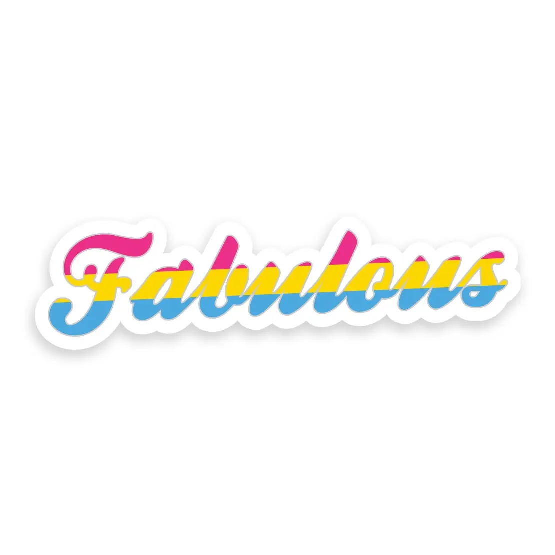 Fabulous Calligraphy Pansexual Pride Flag - Vibrant Color Vinyl Decal Sticker