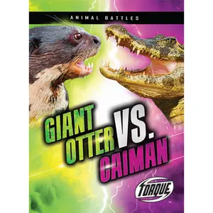 USED-Giant Otter vs. Caiman by Downs, Kieran (Paperback)