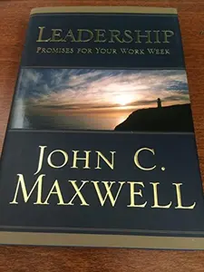 USED Book - Leadership Promises for Your Work Week by John C. Maxwell (Hardcover)