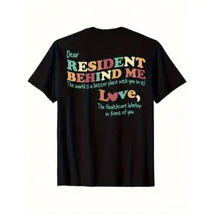 Humorous Nursing Home Staff TShirt Featuring Dear Resident Behind Me Elderly Care Sizes SXXXL Unisex Everyday Special Event Medical Humor Apparel Breathable Fabric Cna Uniform