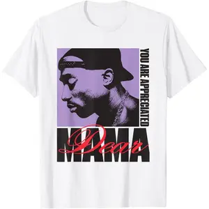 Official Tupac Dear Mama Appreciated T-Shirt