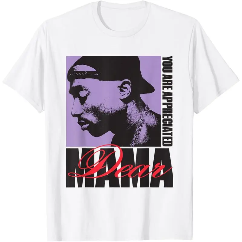 Official Tupac Dear Mama Appreciated T-Shirt vintage graphic tees Casual Soft