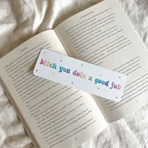 You Doin A Good Job Bookmarks You Doin A Good Job Bookmarks