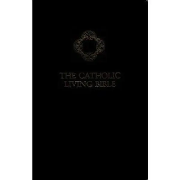 USED The Catholic Living Bible - Deluxe Imitation Leather Catholic Personal Gift Edition (Black, Excellent Condition, Intact Spine, Intact Pages, Dust Cover Included) by Anonymous (Unknown Author) - English, Unmarred, Soft Cover