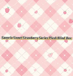 Sweet Strawberry Plush Series Blind Box