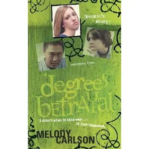 USED-Degrees of Betrayal: Kenzie's Story by Melody Carlson (Paperback)