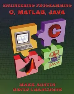 USED-Introduction to Engineering Programming: In C, MATLAB and Java by Austin, Mark (Paperback)