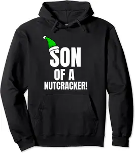 Son Of A Nutcracker Funny Christmas Tee Pullover Hoodie - Nafeesaami Shop 97B07X23L8B5