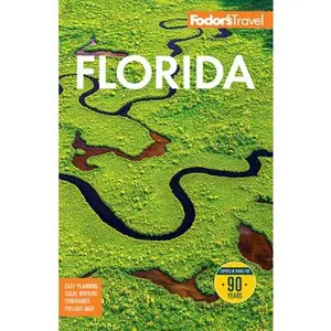 Fodor's Florida -- Fodor's Travel Guides, Paperback