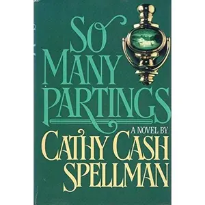 USED-So many partings by Cathy Cash Spellman (1983-08-01) by Cathy Cash Spellman (Hardcover)