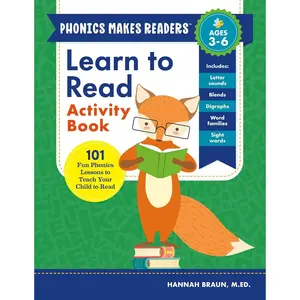 Learn to Read Activity Book: 101 Fun Phonics Lessons to Teach Your  to Read (Phonics Makes Readers) - Paperback