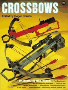USED-Crossbows by Combs, Roger (Paperback)