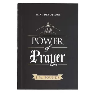 Mini Devotions: 180 Practical and Powerful Reflections on the Power of Prayer