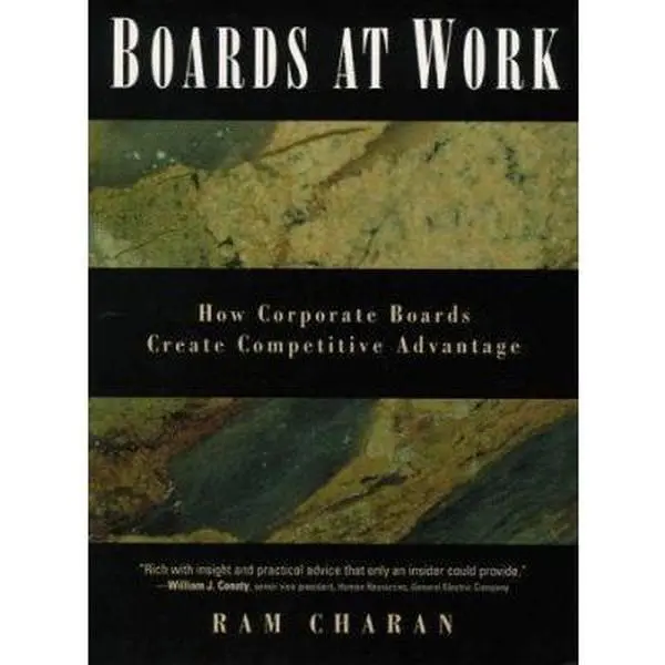 USED Book - Boards At Work: How Corporate Boards Create Competitive Advantage (J-B US non-Franchise Leadership) by Ram Charan (Hardcover) - english