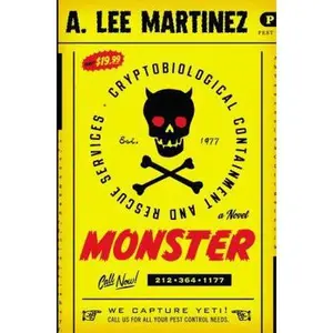USED Book - Monster by A. Lee Martinez (Hardcover) - english