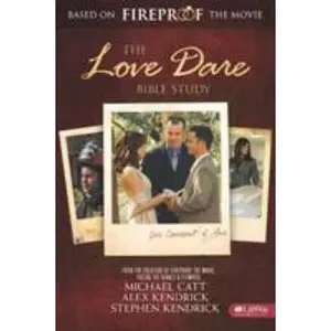 USED-The Love Dare Bible Study by Catt, Michael (Paperback)