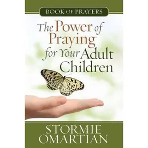 USED-The Power of Praying® for Your Adult Children Book of Prayers (The Power of Praying) by Stormie Omartian (Paperback)