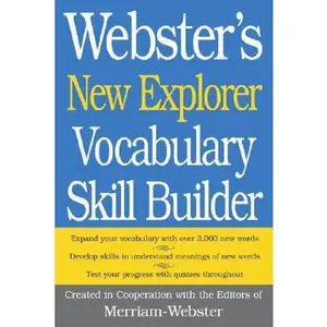 USED-Webster's New Explorer Vocabulary Skill Builder by Merriam-Webster (Hardcover)